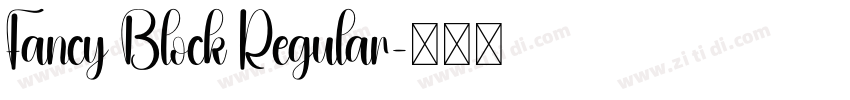 Fancy Block Regular字体转换